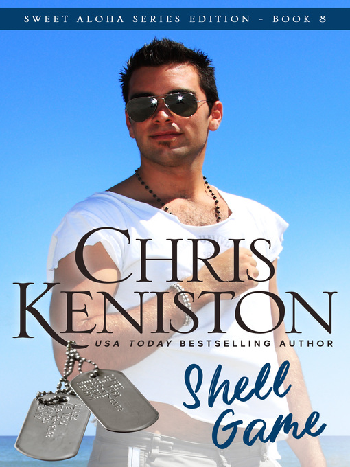 Title details for Shell Game by Chris Keniston - Available